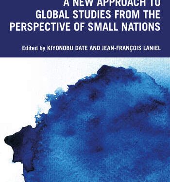 A New Approach to Global Studies from the Perspective of Small Nations